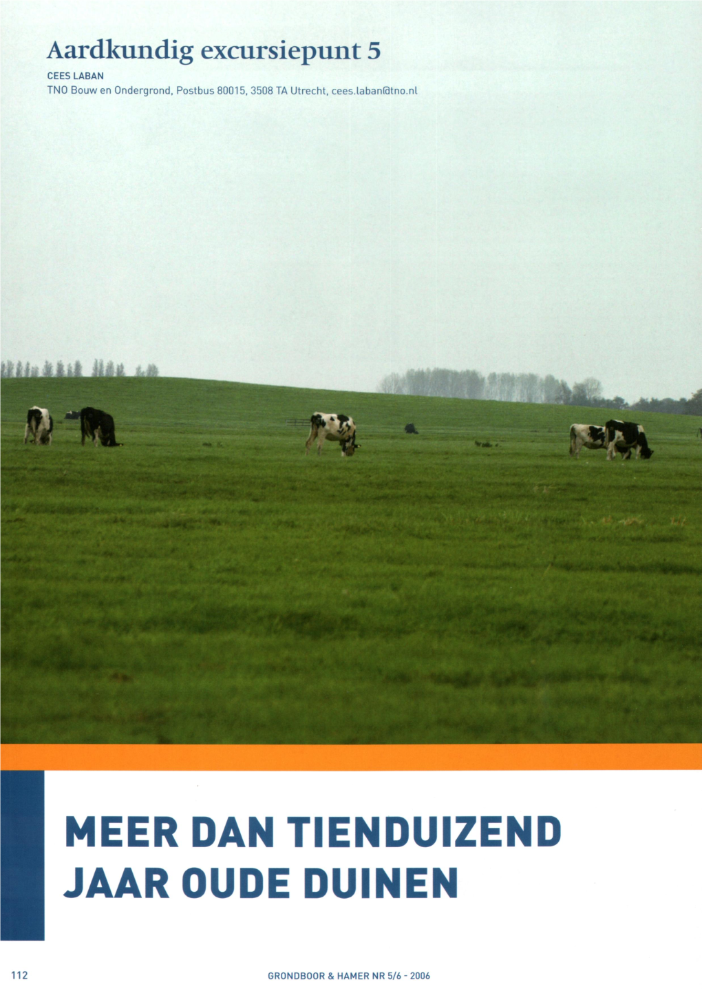 Meer Dan Tienduizend Jaar Oude Duinen