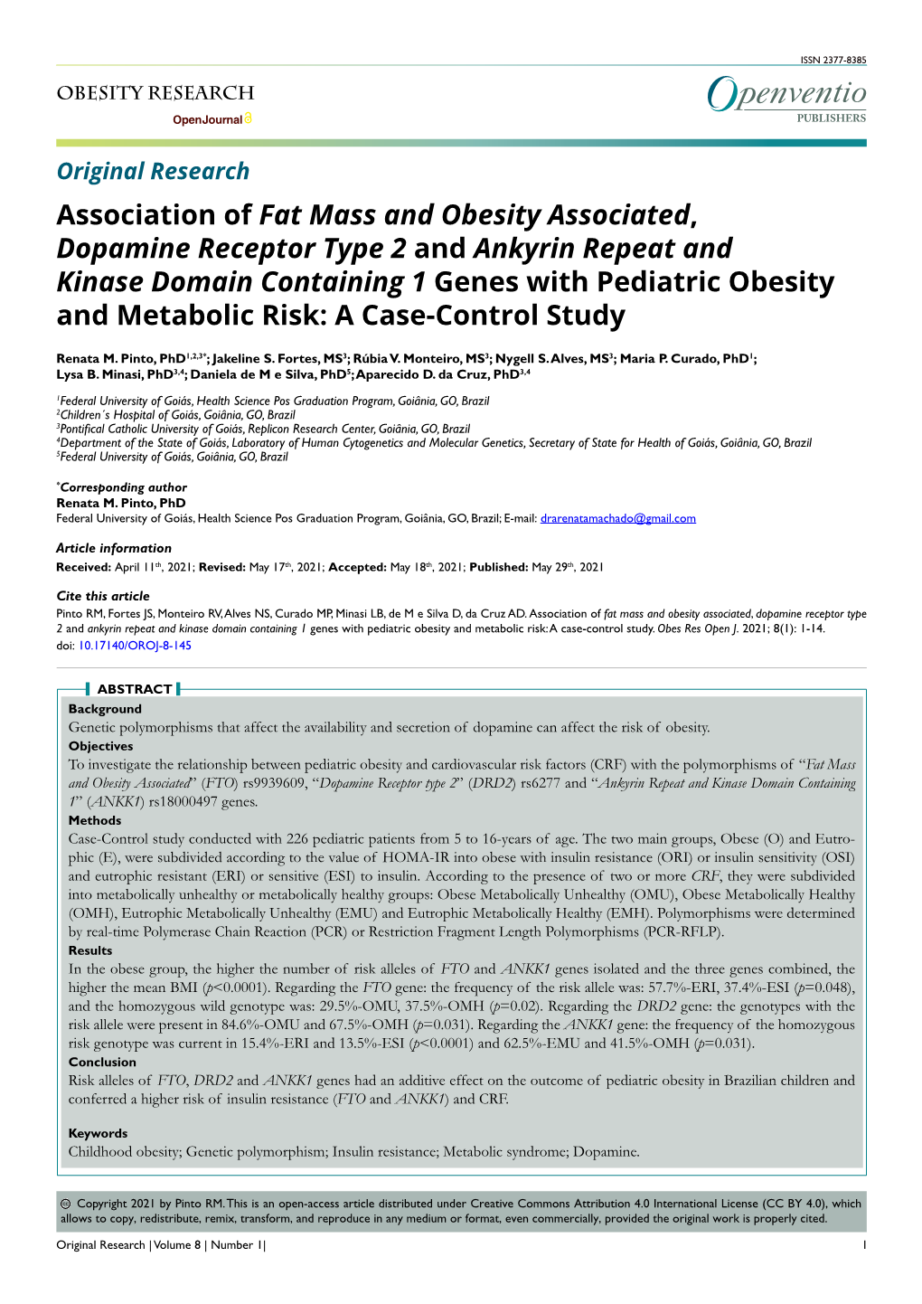 Association of Fat Mass and Obesity Associated, Dopamine Receptor