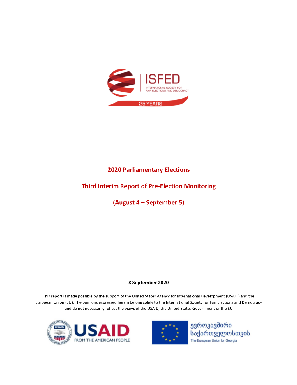 2020 Parliamentary Elections Third Interim Report of Pre-Election