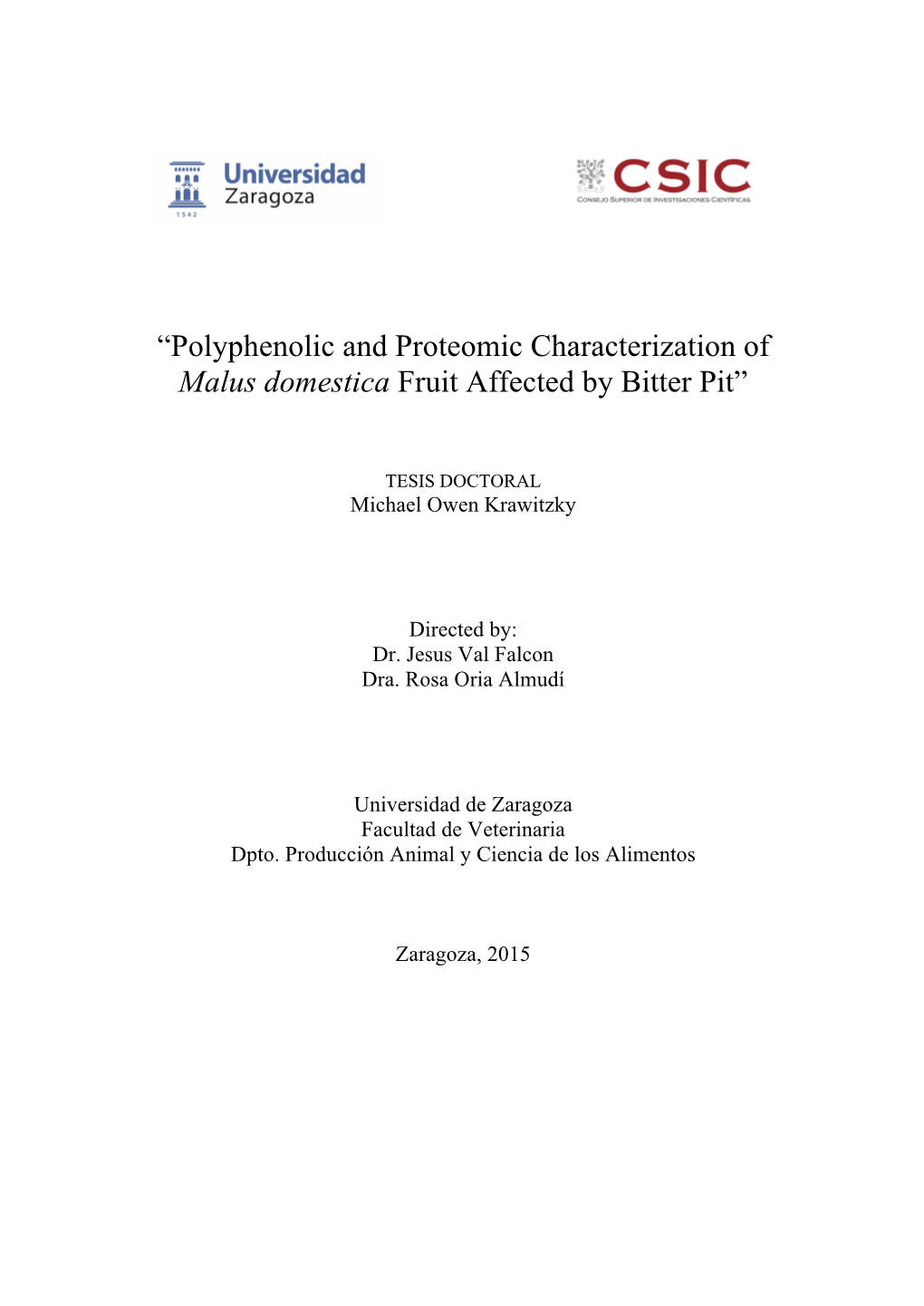 “Polyphenolic and Proteomic Characterization of Malus Domestica Fruit Affected by Bitter Pit”