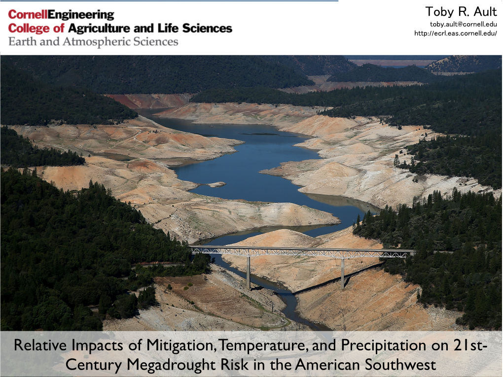 Relative Impacts of Mitigation, Temperature, and Precipitation on 21St- Century Megadrought Risk in the American Southwest