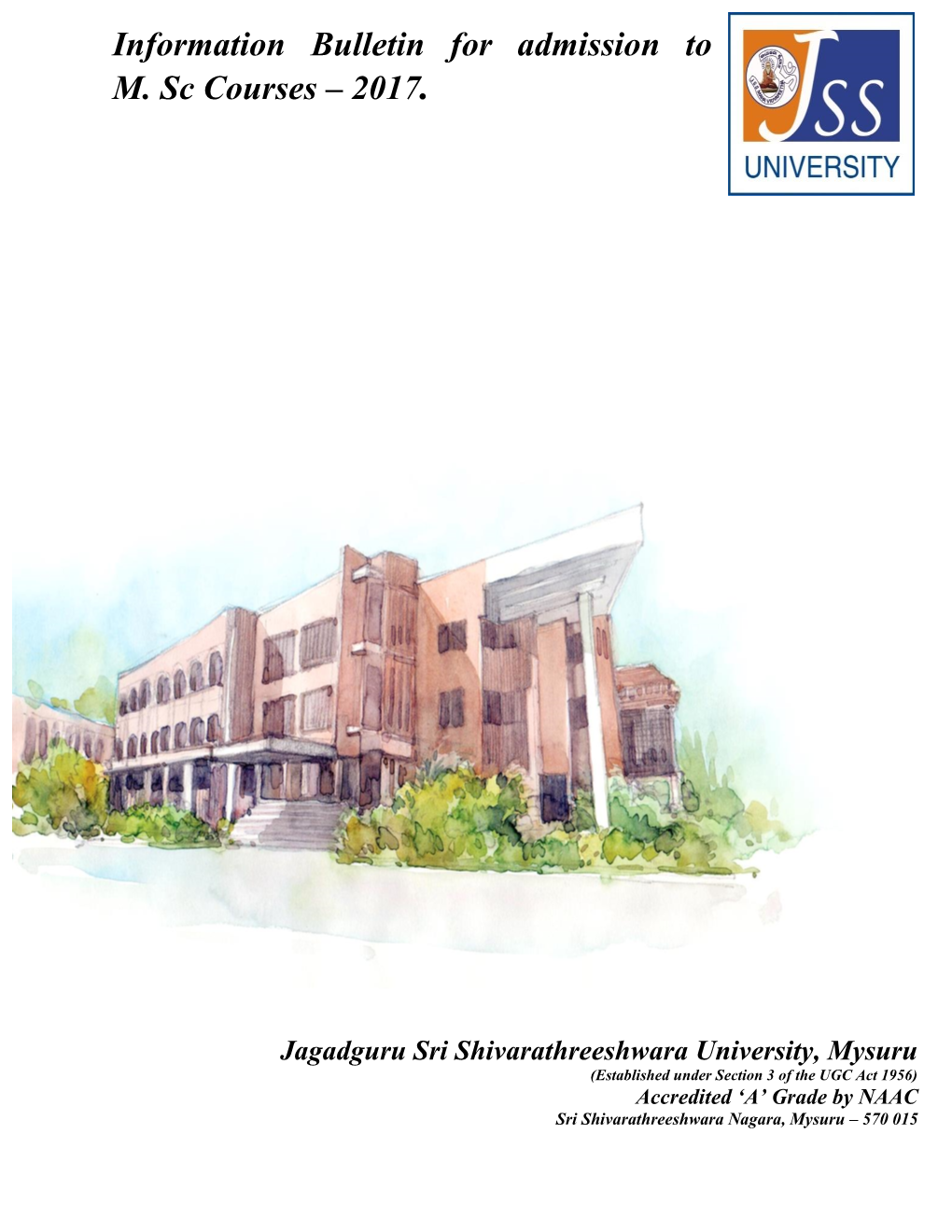 Jagadguru Sri Shivarathreeshwara Medical College, Mysuru