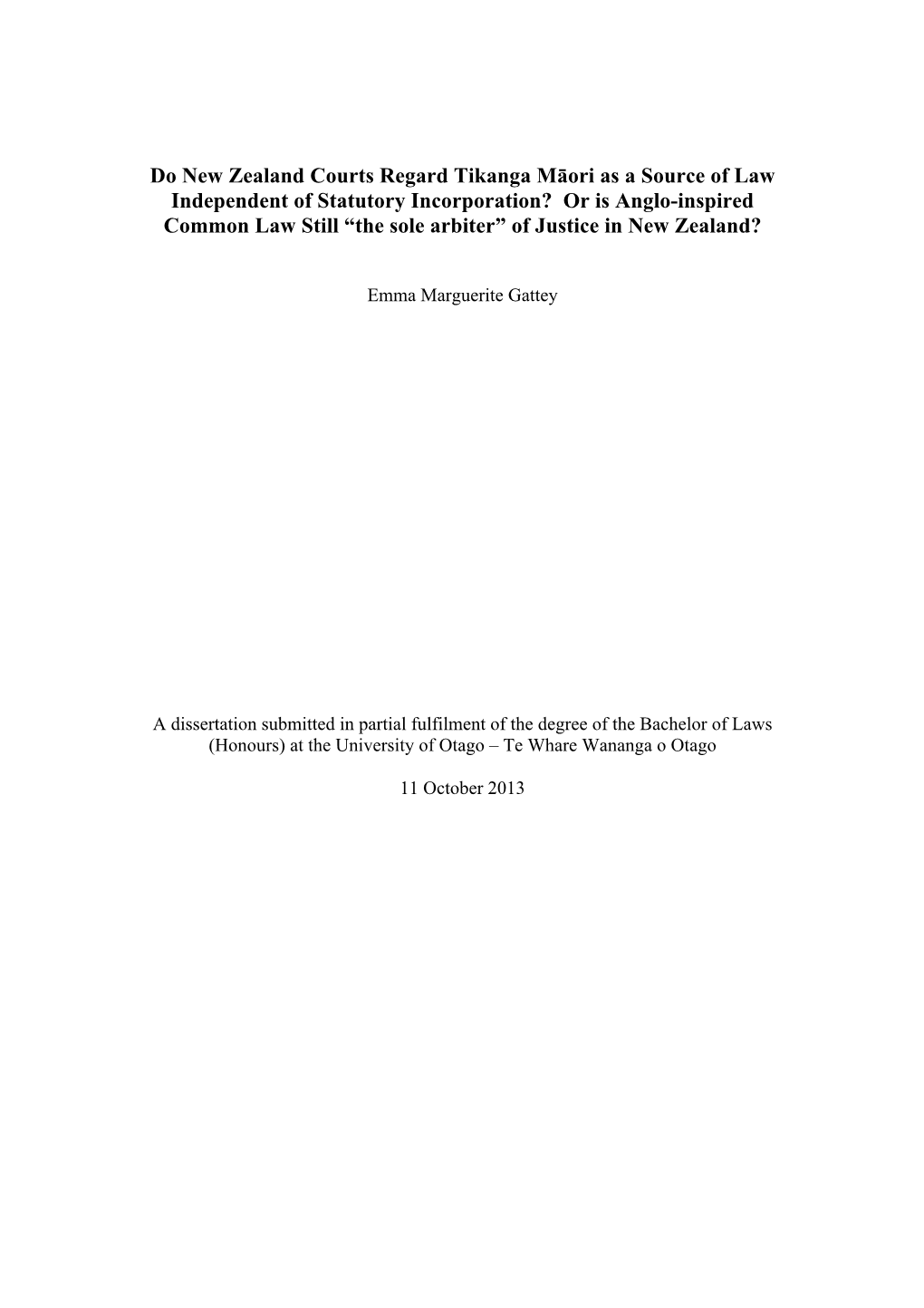 Do New Zealand Courts Regard Tikanga Māori As a Source of Law