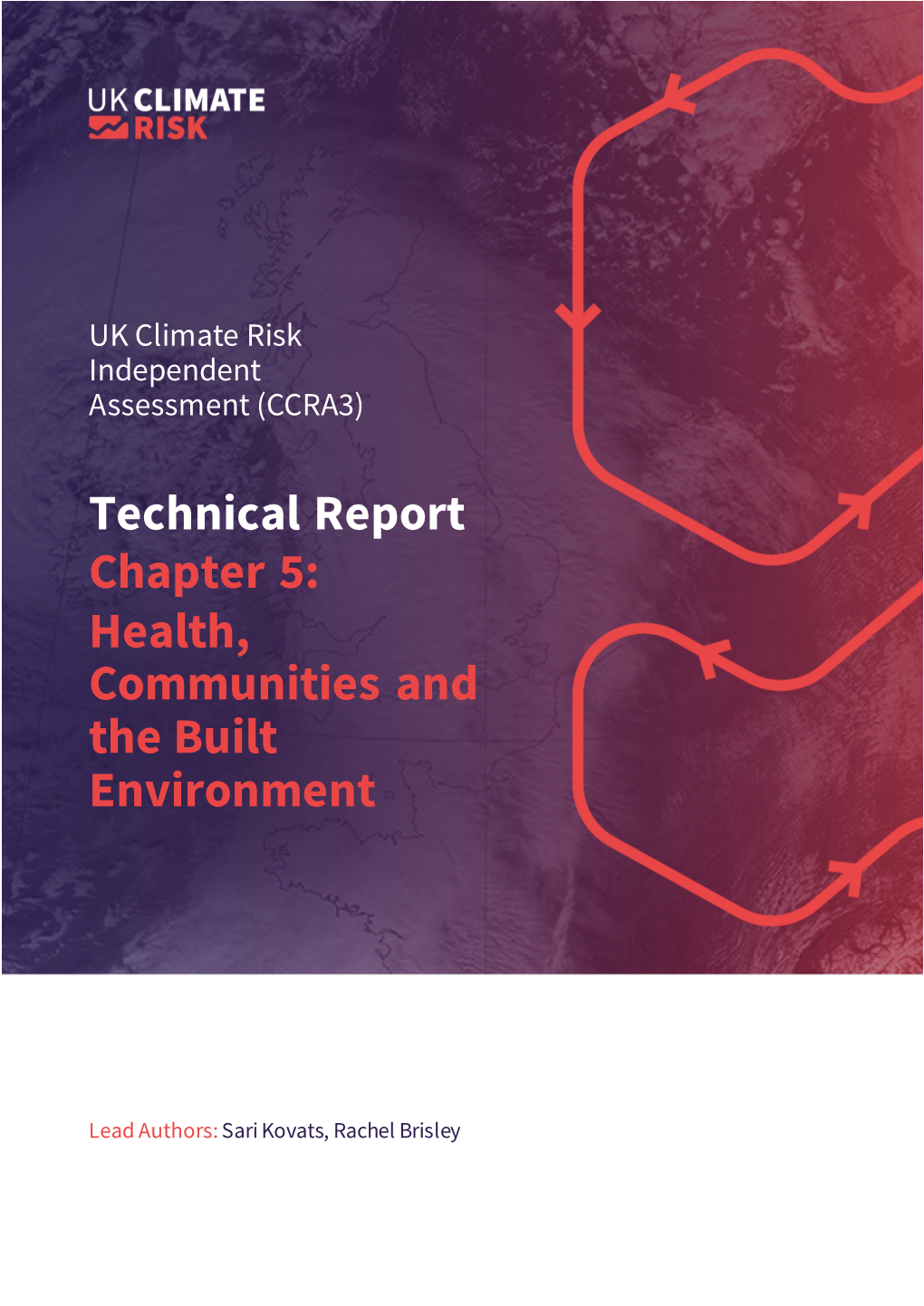 Technical Report Chapter 5: Health, Communities and the Built Environment