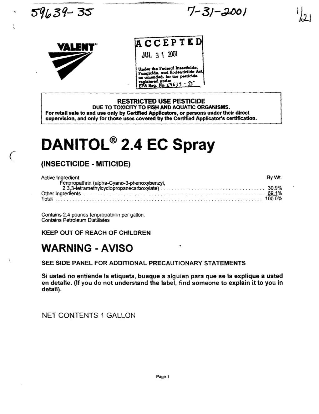 U.S. EPA, Pesticide Product Label, DANITOL 2.4 EC SPRAY, 07/31/2001