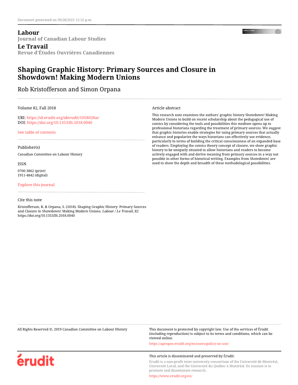 Primary Sources and Closure in Showdown! Making Modern Unions Rob Kristofferson and Simon Orpana