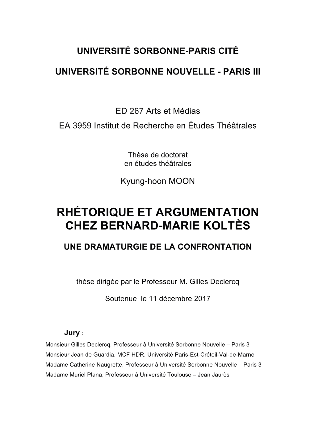 Rhétorique Et Argumentation Chez Bernard-Marie Koltès