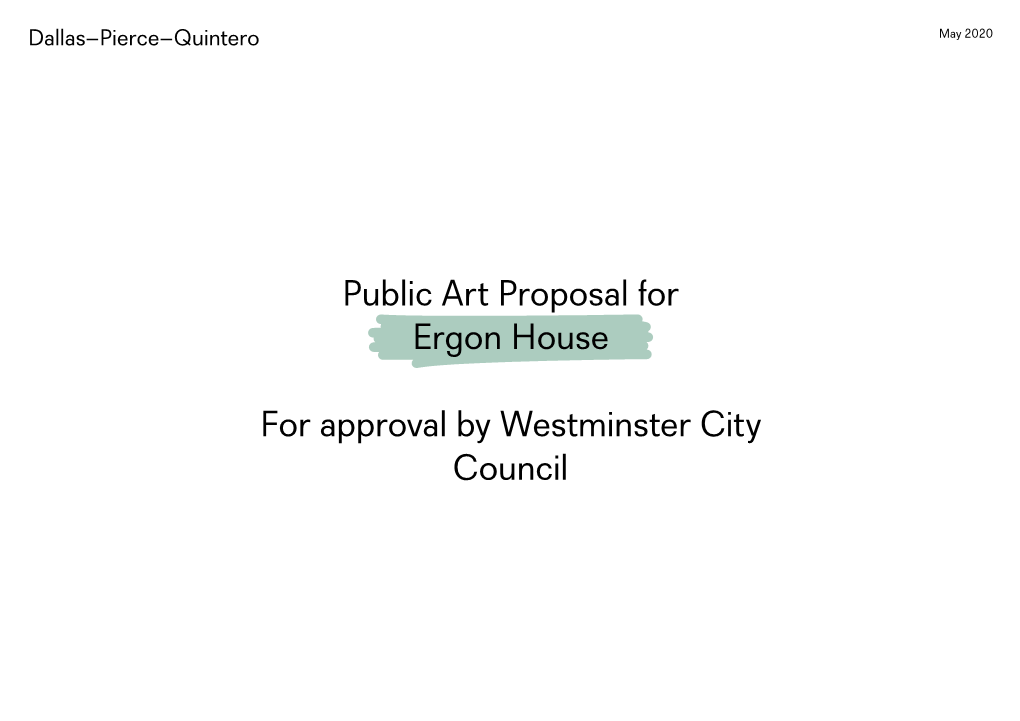 Public Art Proposal for Ergon House for Approval by Westminster City