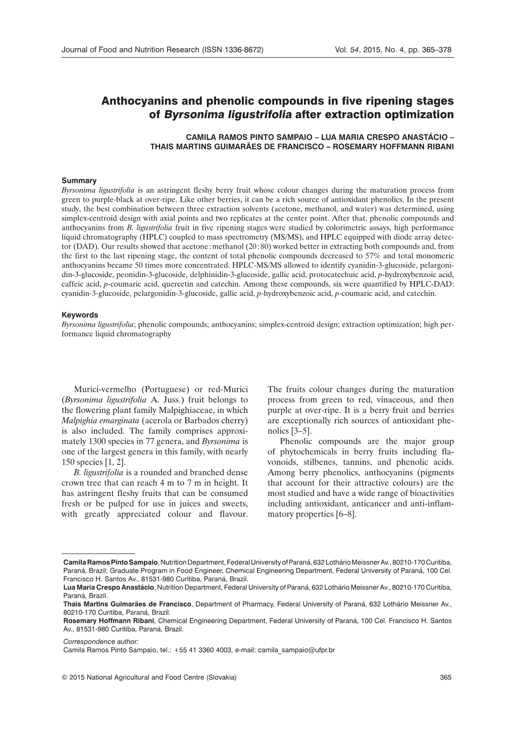 Anthocyanins and Phenolic Compounds in Five Ripening Stages of Byrsonima Ligustrifolia After Extraction Optimization