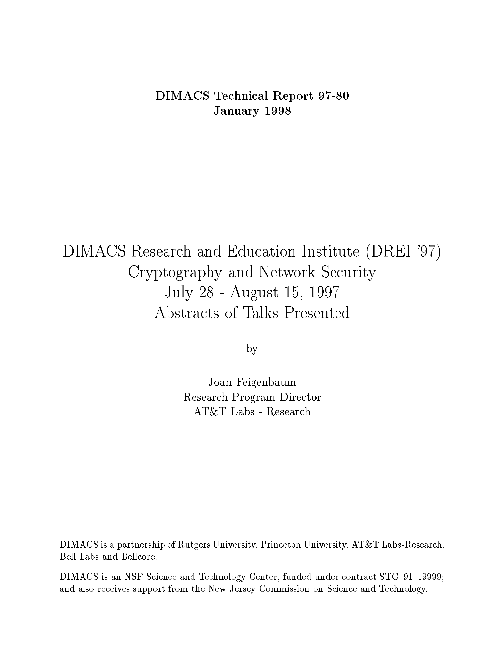 DIMACS Research and Education Institute (DREI '97) Cryptography