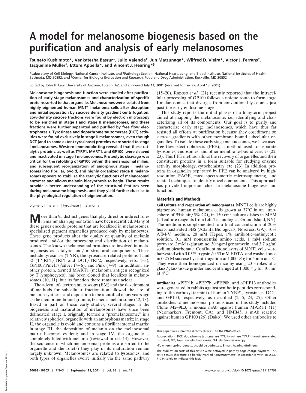 A Model for Melanosome Biogenesis Based on the Purification and Analysis of Early Melanosomes