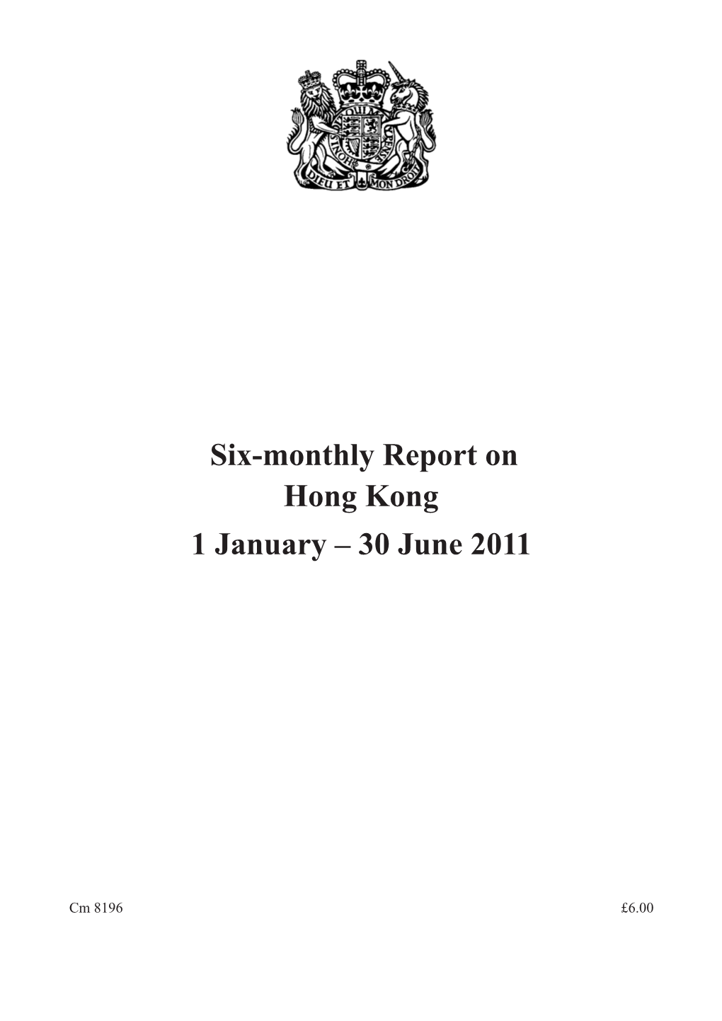 Six-Monthly Report on Hong Kong 1 January Â
