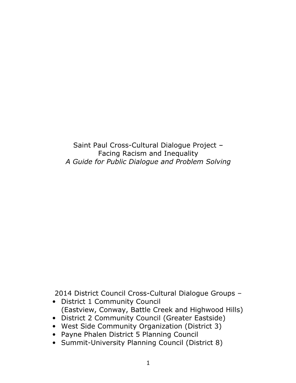 Saint Paul Cross-Cultural Dialogue Project – Facing Racism and Inequality a Guide for Public Dialogue and Problem Solving