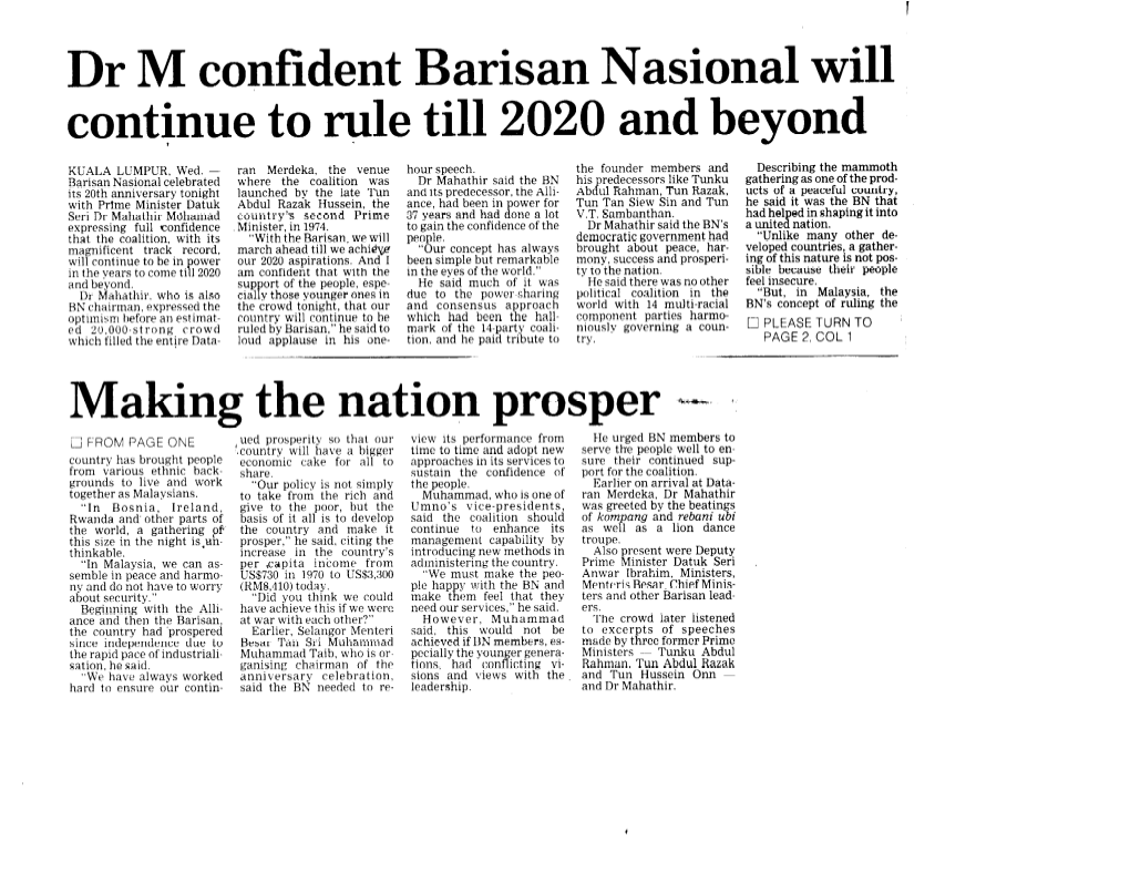 Dr M Confident Barisan Nasional Will Continue to Rule Till 2020 And