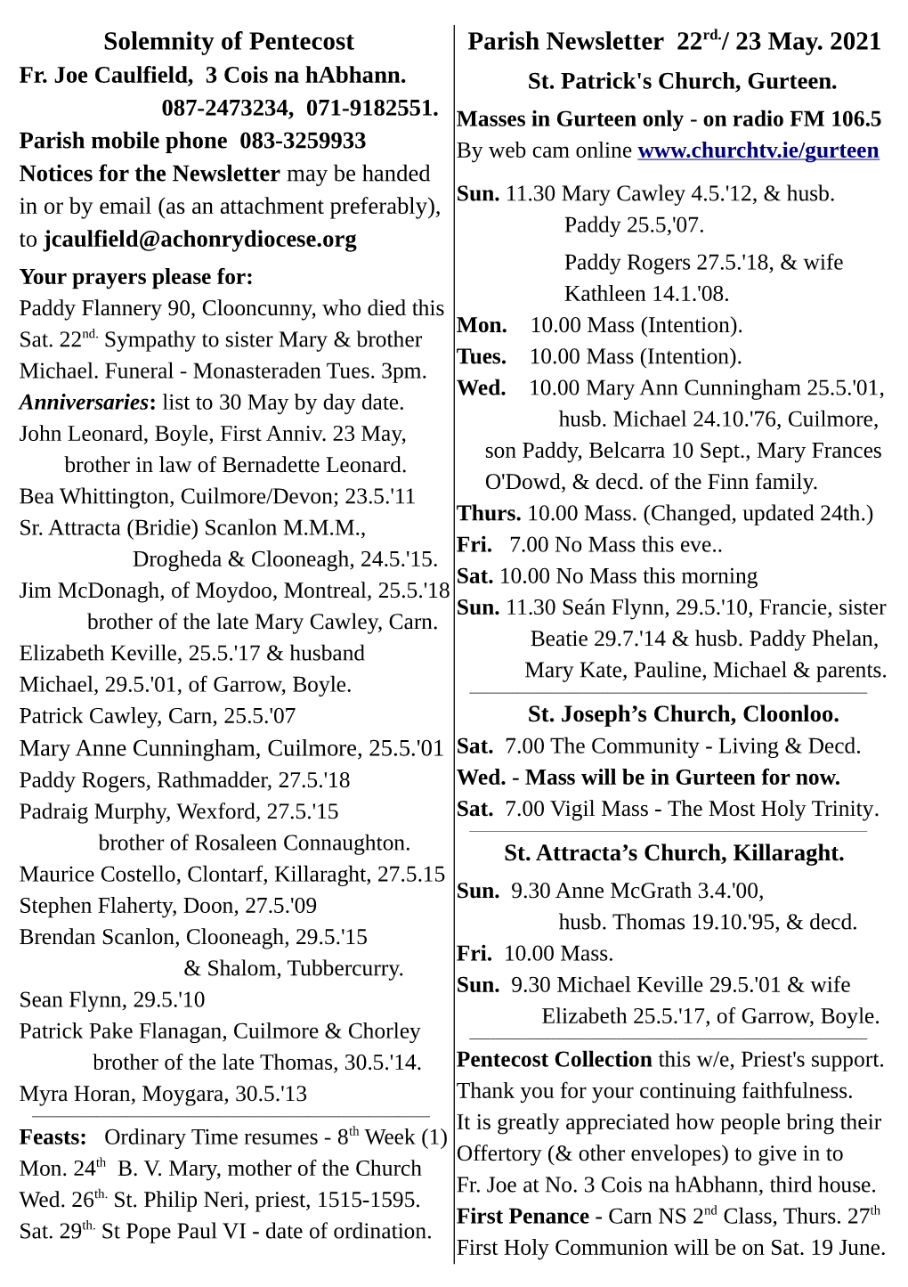 Solemnity of Pentecost Parish Newsletter 22Rd./ 23 May. 2021 Fr