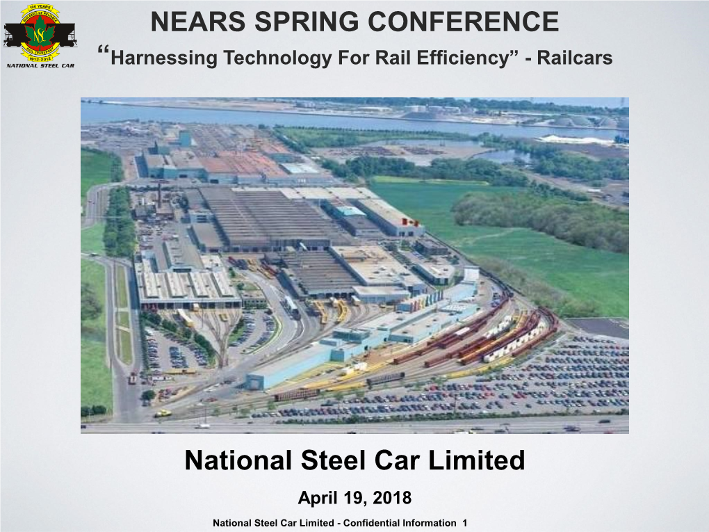 NEARS SPRING CONFERENCE National Steel Car Limited