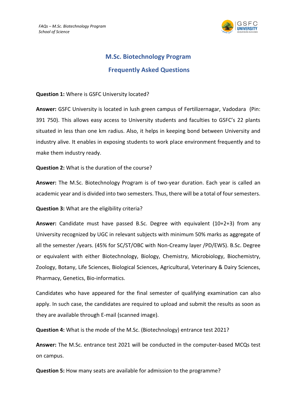 M.Sc. Biotechnology Program Frequently Asked Questions