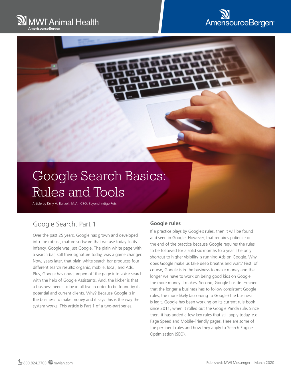 Google Search Basics: Rules and Tools Article by Kelly A