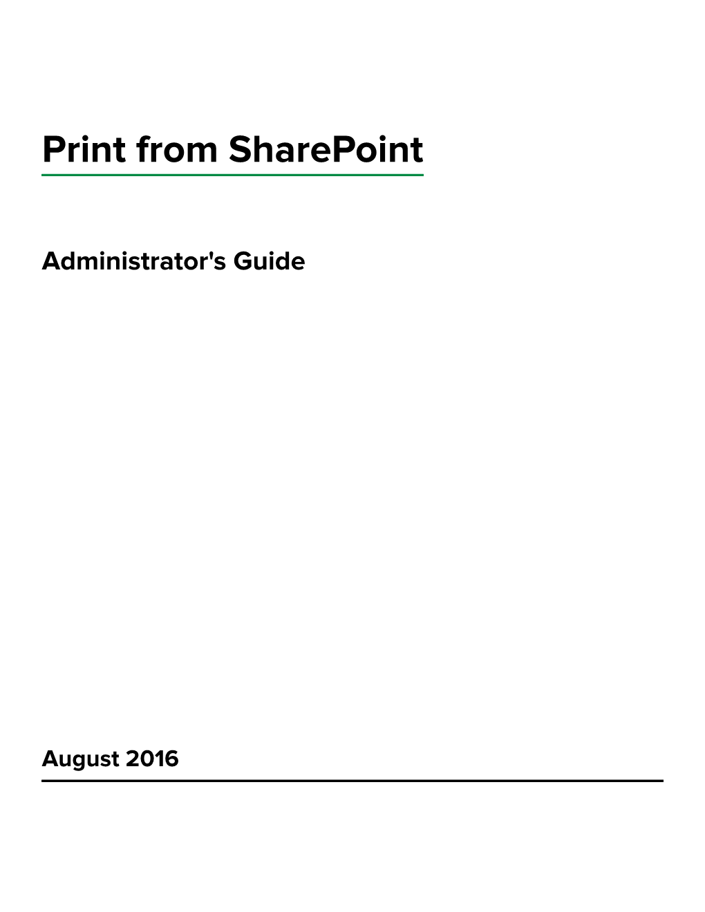 Dell S5830dn Smart Printer Print from Sharepoint Administrator's Guide