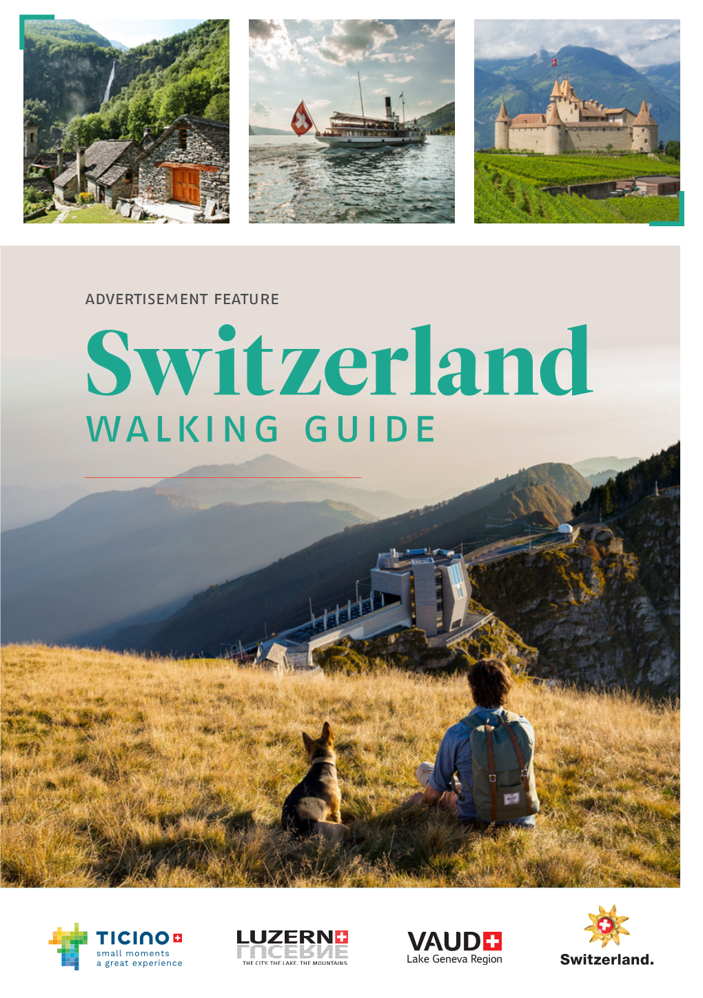 Switzerland Walking Guide Advertisement Feature Switzerland Walking Guide | Advertisement Feature