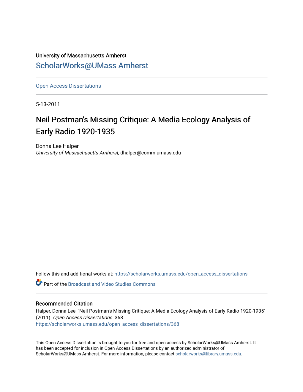 Neil Postman's Missing Critique: a Media Ecology Analysis of Early Radio 1920-1935