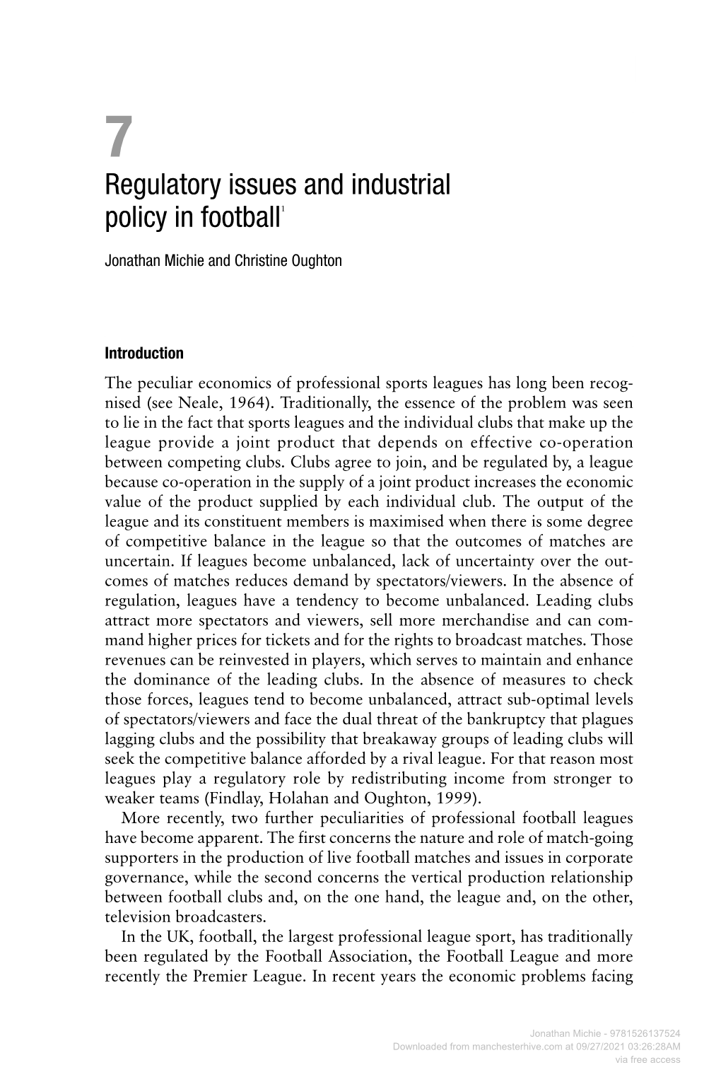 Regulatory Issues and Industrial Policy in Football1