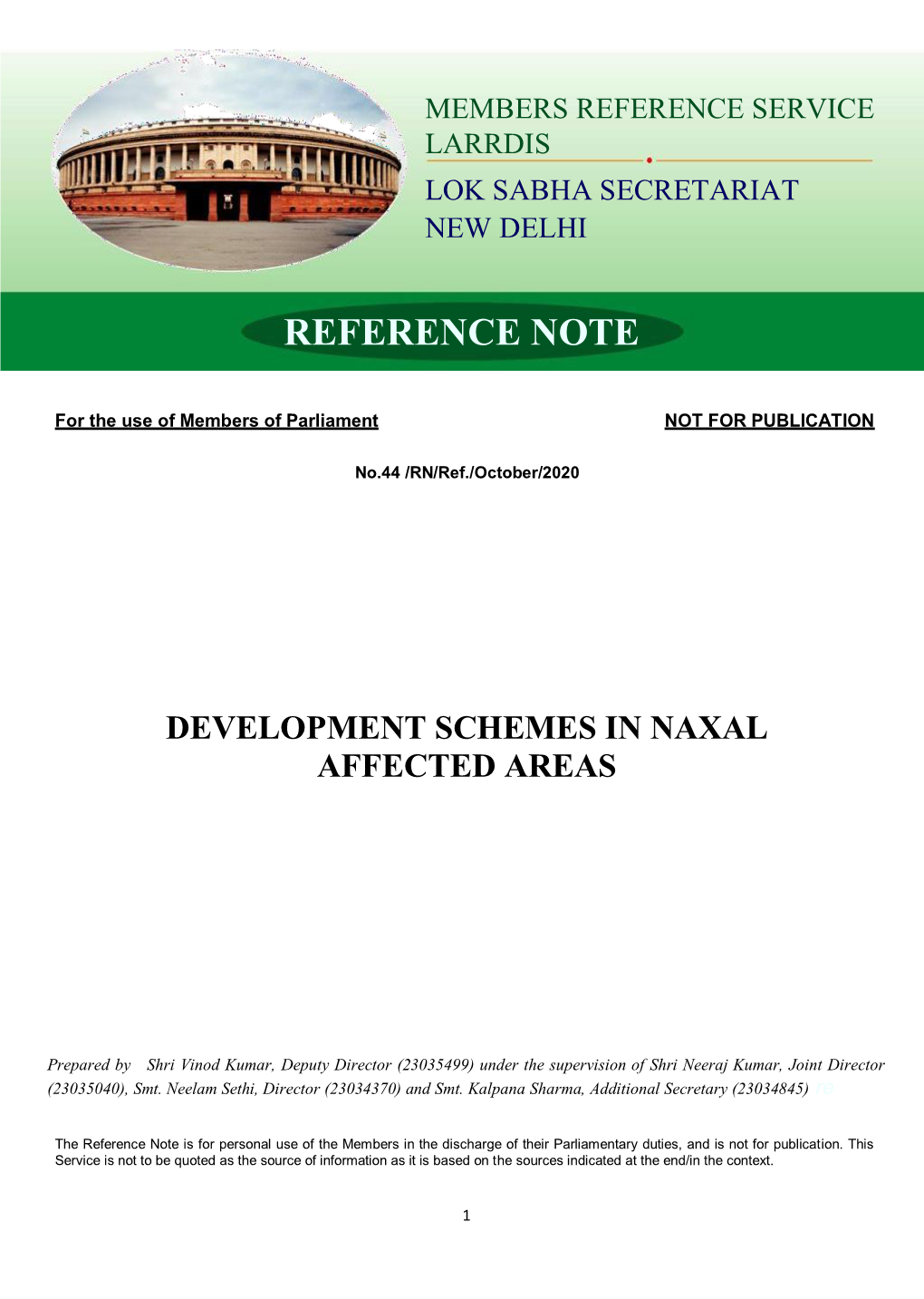 Development Schemes in Naxal Affected Areas