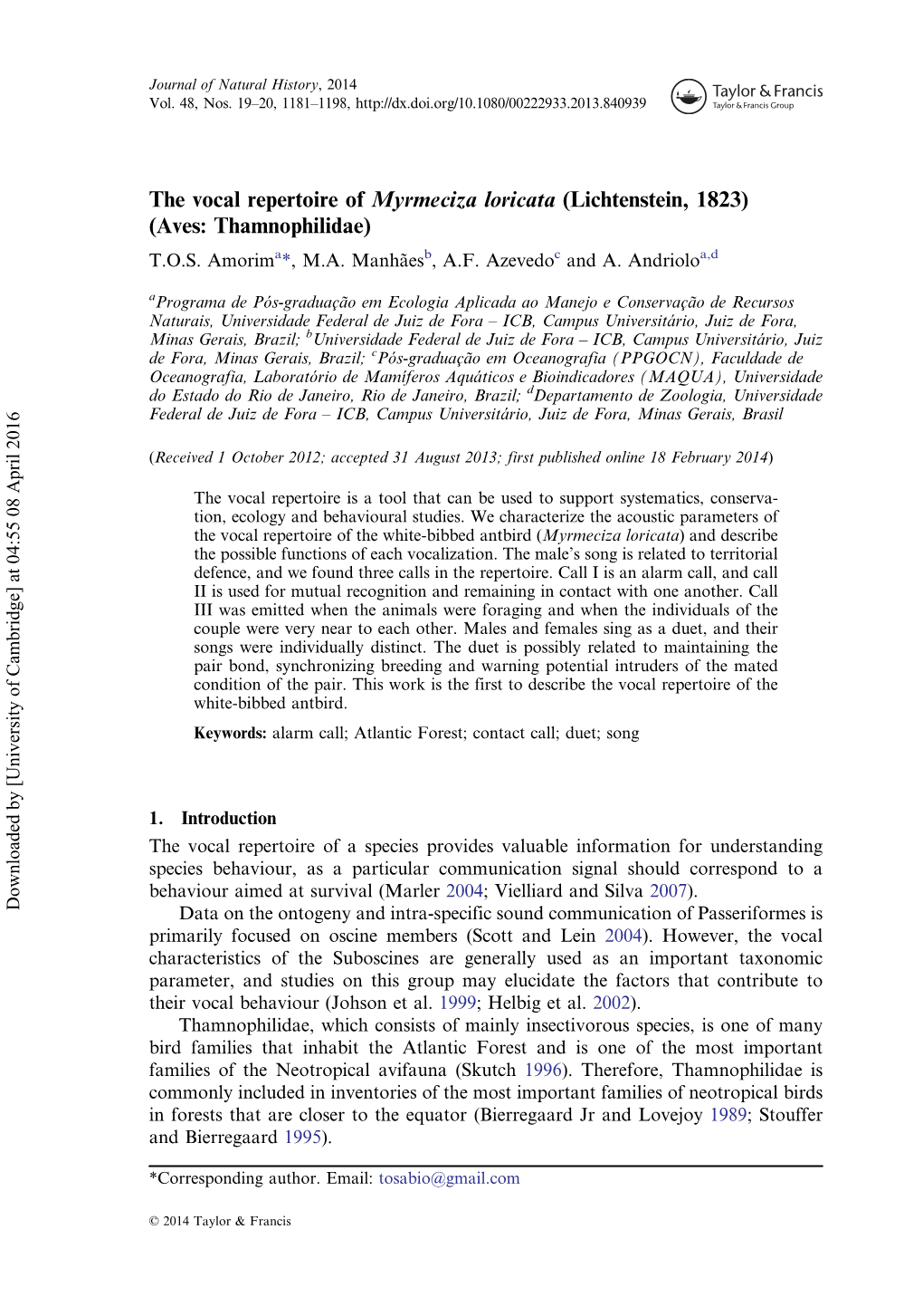 The Vocal Repertoire of Myrmeciza Loricata (Lichtenstein, 1823) (Aves: Thamnophilidae) T.O.S