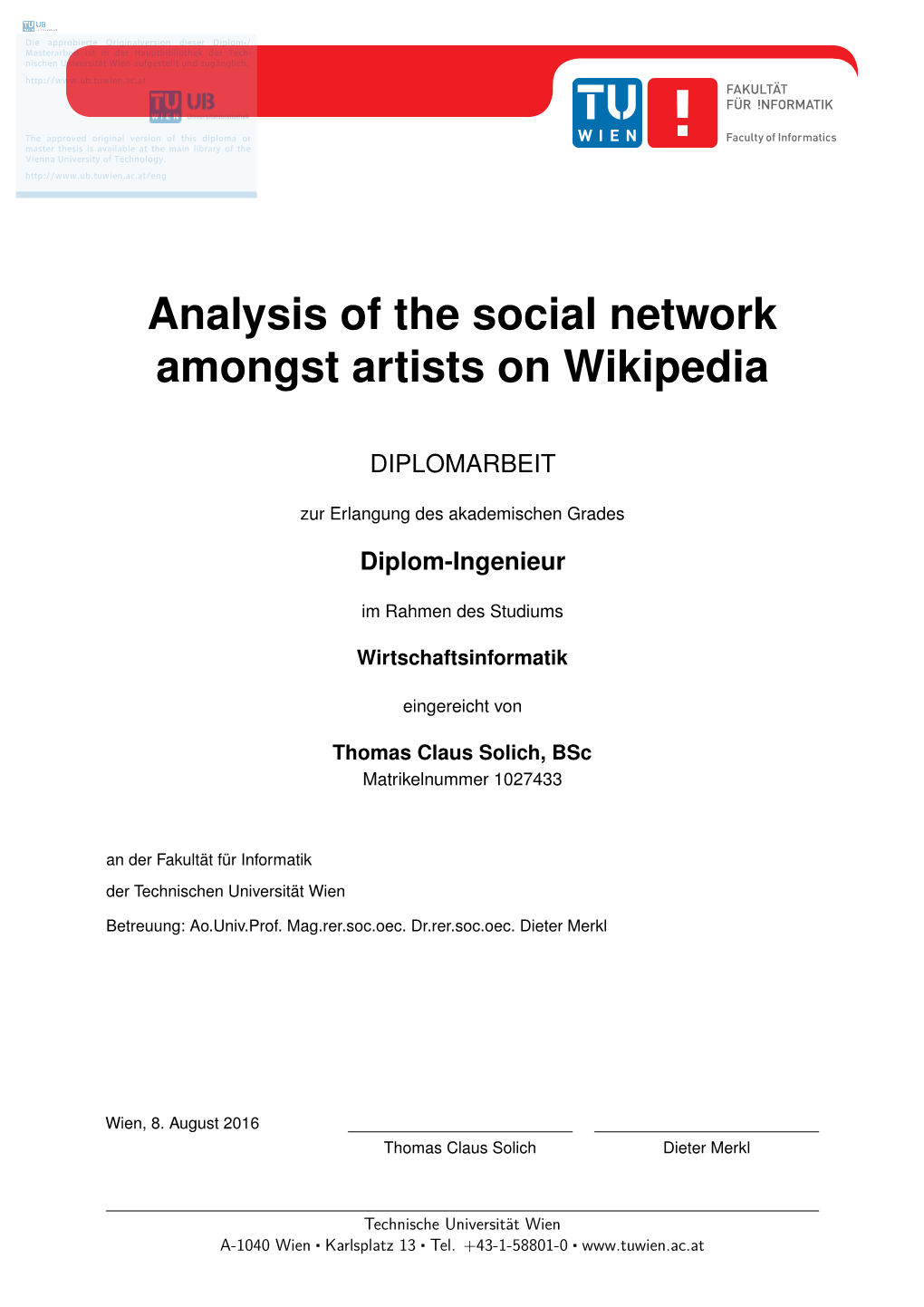 Analysis of the Social Network Amongst Artists on Wikipedia