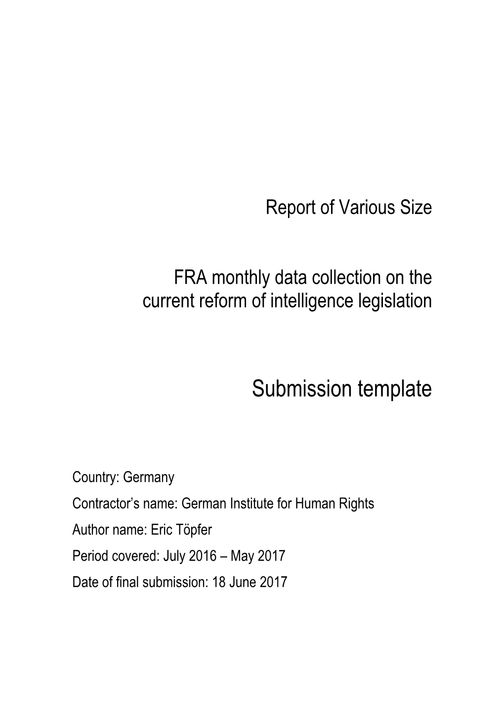 Monthly Data Collection on the Current Reform of Intelligence Legislation