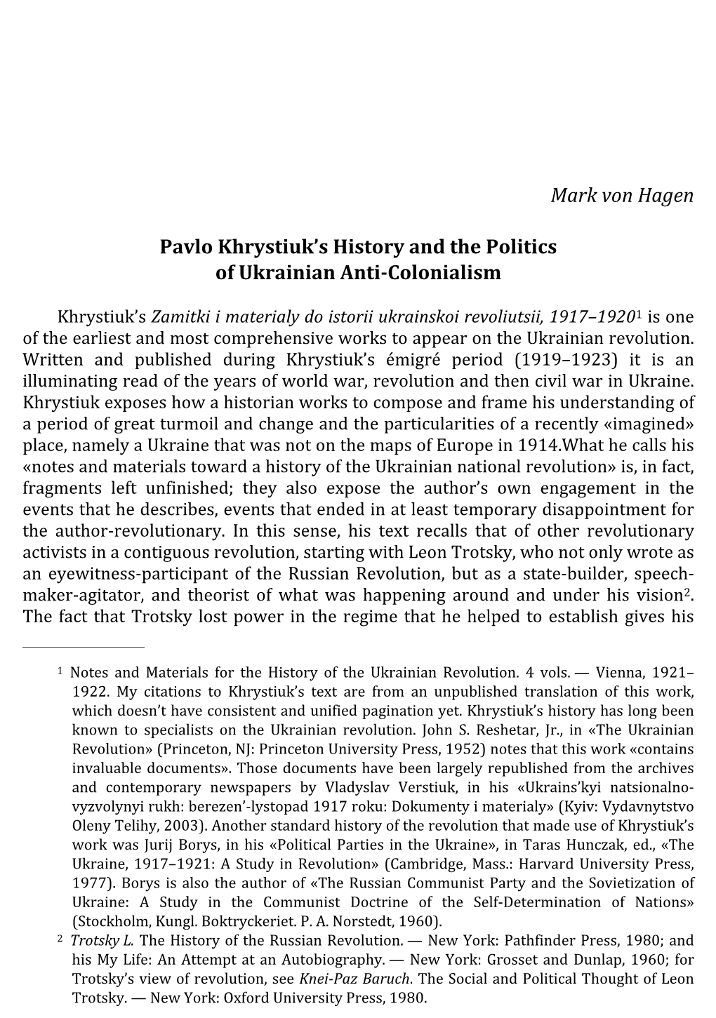 Mark Von Hagen Pavlo Khrystiuk's History and the Politics of Ukrainian