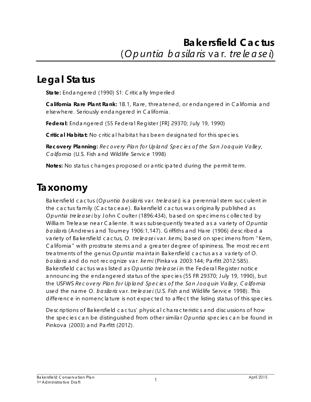 Bakersfield Cactus (Opuntia Basilaris Var. Treleasei) Legal Status Taxonomy