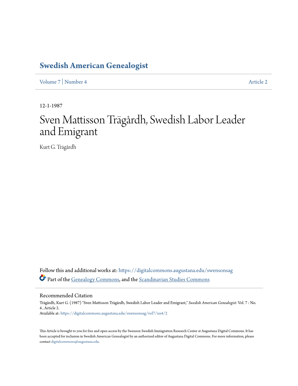 Sven Mattisson Trägårdh, Swedish Labor Leader and Emigrant Kurt G