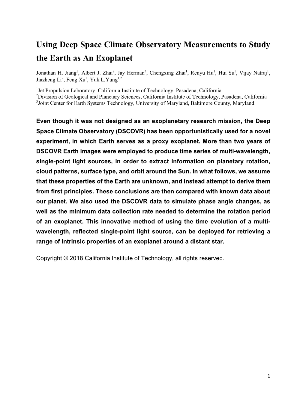 Using Deep Space Climate Observatory Measurements to Study the Earth As an Exoplanet