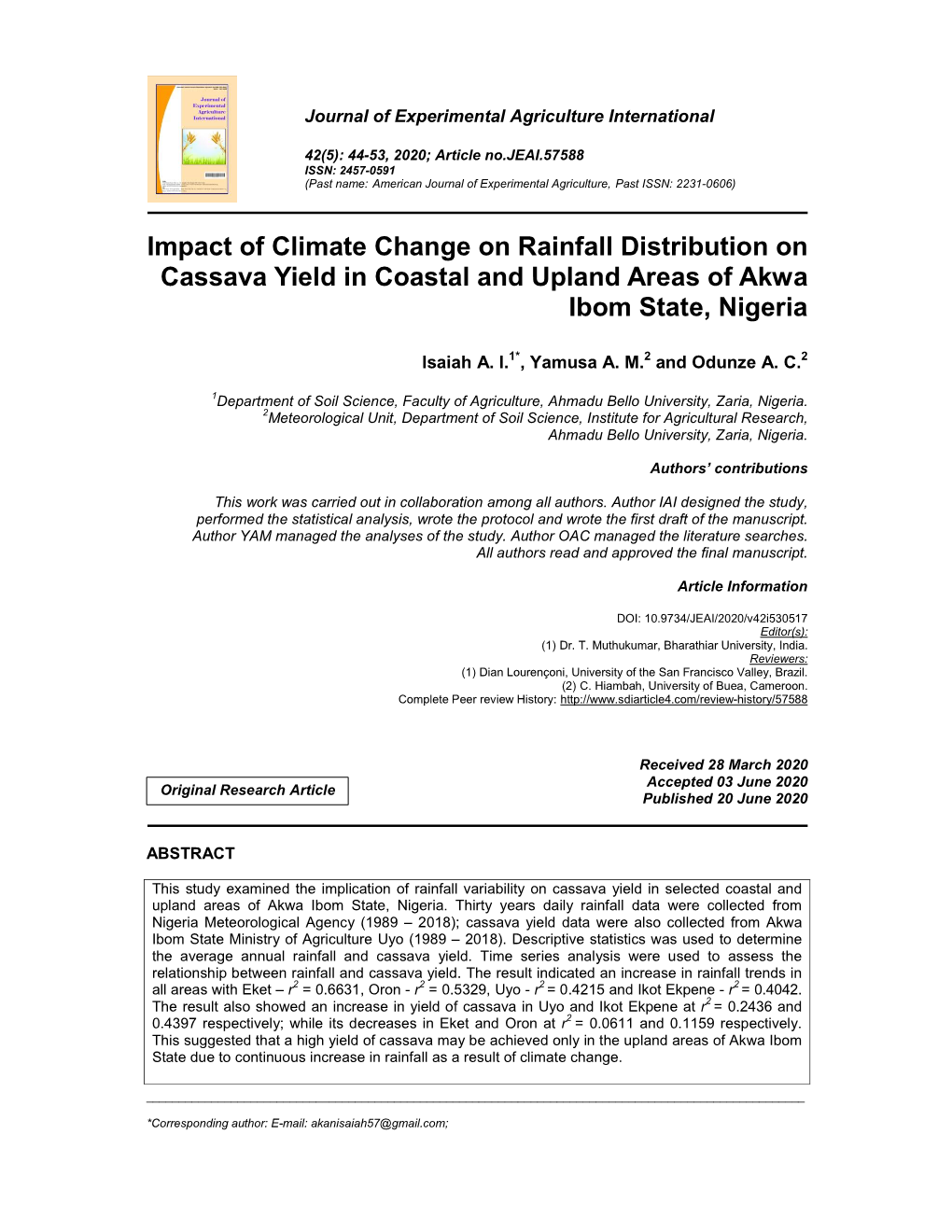 Impact of Climate Change on Rainfall Distribution on Cassava Yield in Coastal and Upland Areas of Akwa Ibom State, Nigeria