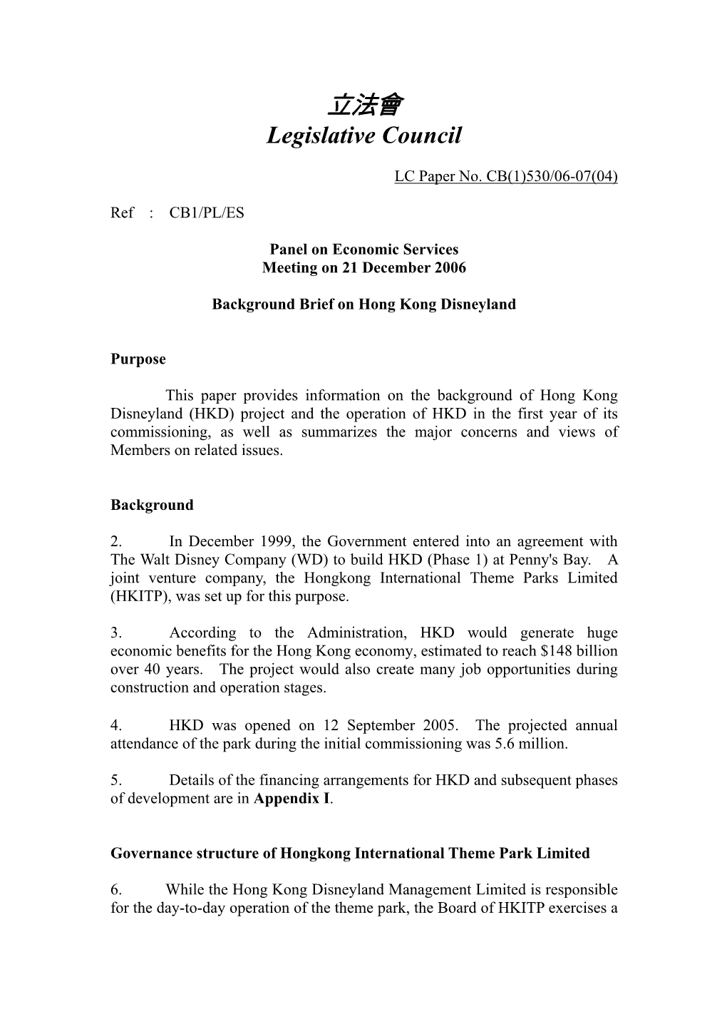 Background Brief on Hong Kong Disneyland Prepared by the Legco Secretariat (LC Paper No