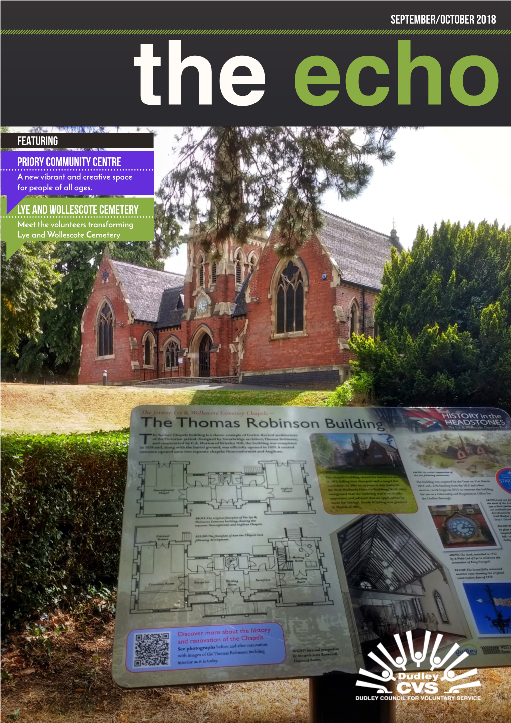 Lye and Wollescote Cemetery Priory Community Centre FEATURING SEPTEMBER/OCTOBER 2018