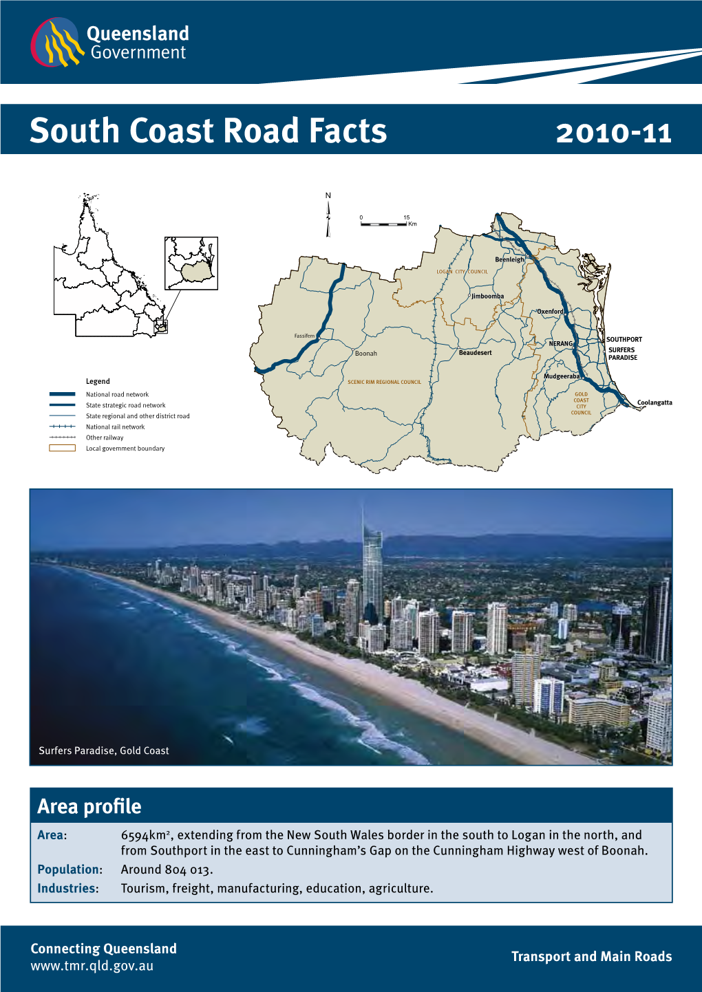 South Coast Road Facts 2010-11