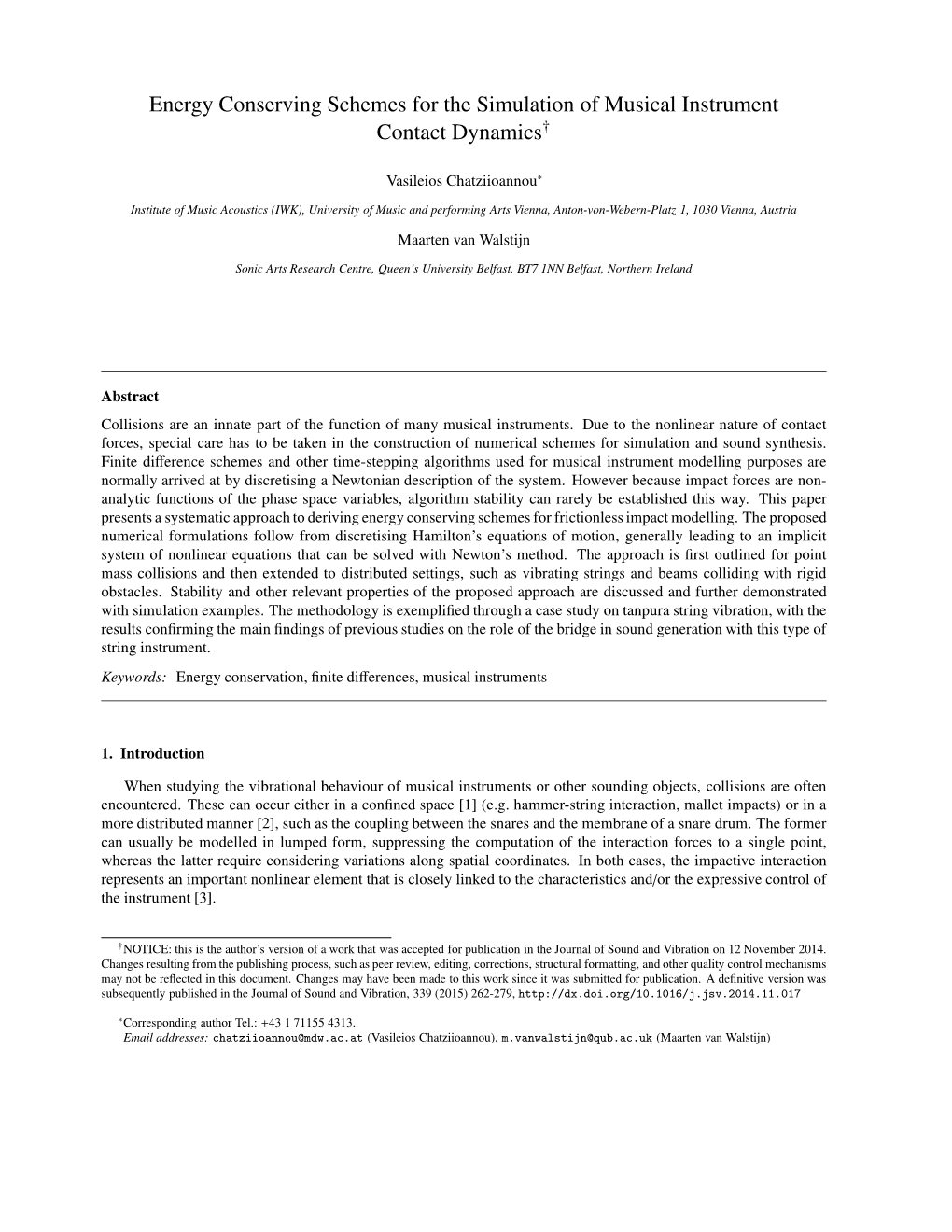 Energy Conserving Schemes for the Simulation of Musical Instrument Contact Dynamics†