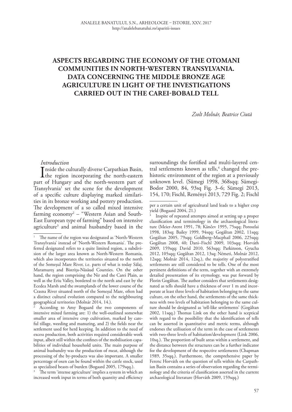 Aspects Regarding the Economy of the Otomani Communities in North-Western Transylvania. Data Concerning the Middle Bronze Age Ag