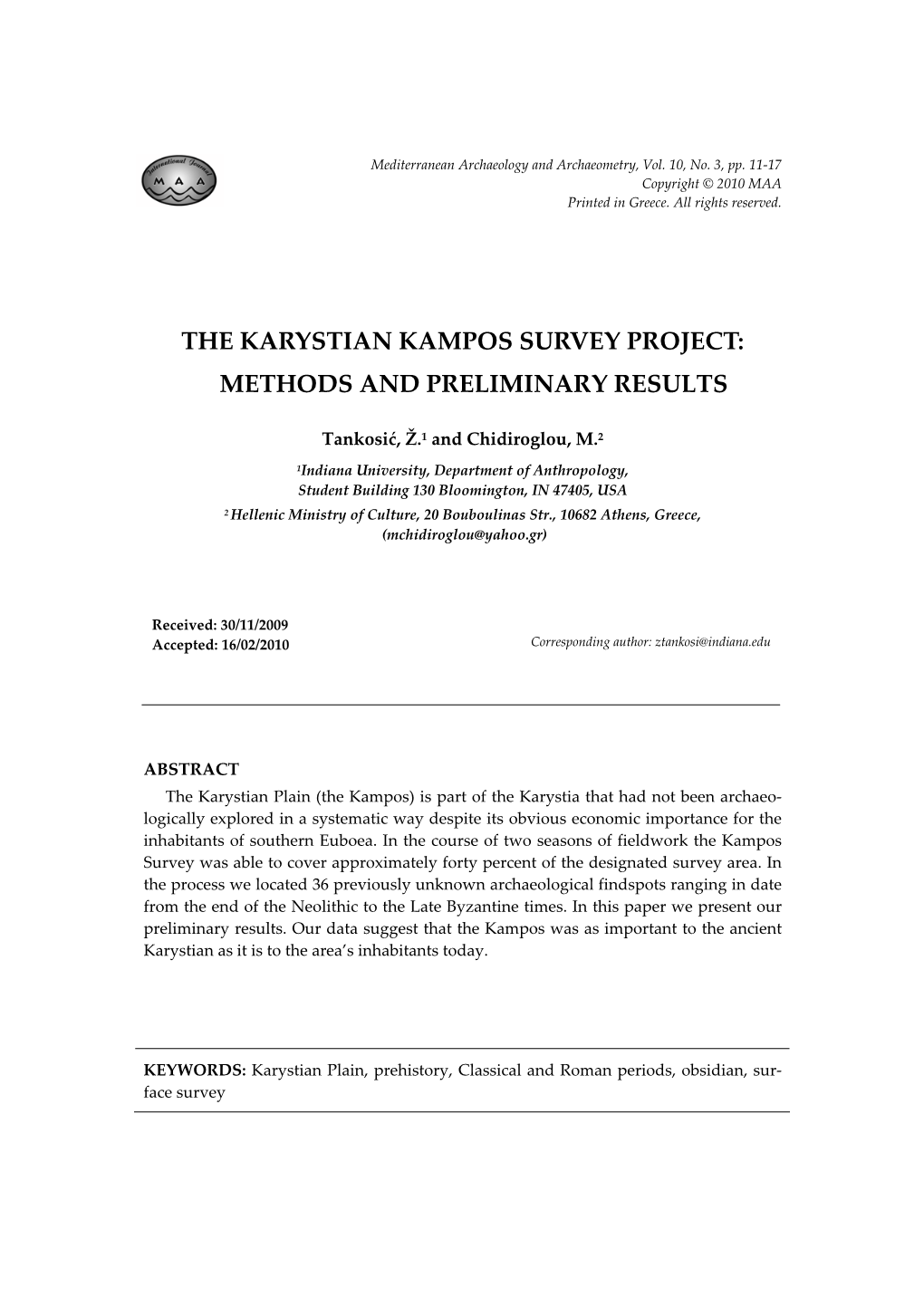 The Karystian Kampos Survey Project: Methods and Preliminary Results