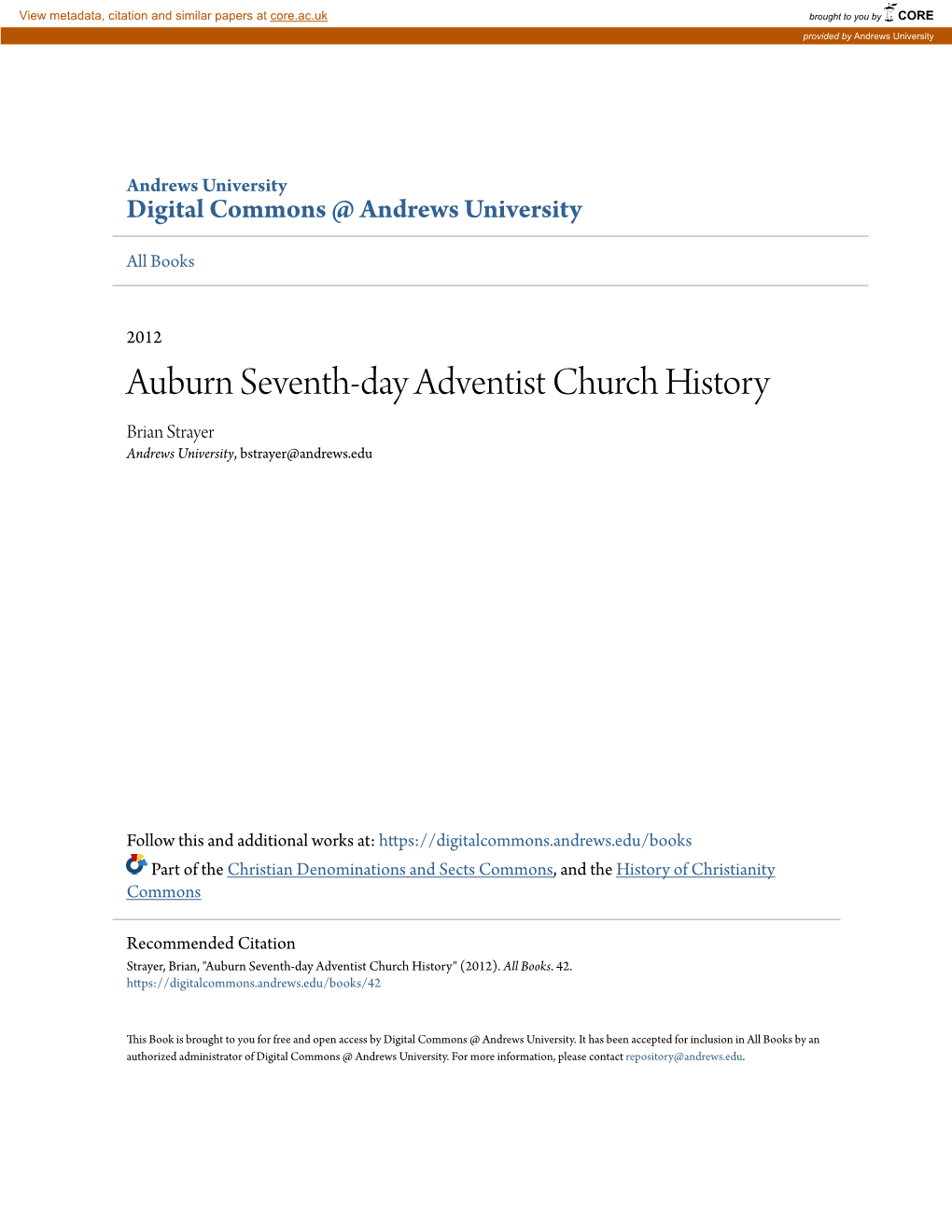 Auburn Seventh-Day Adventist Church History Brian Strayer Andrews University, Bstrayer@Andrews.Edu