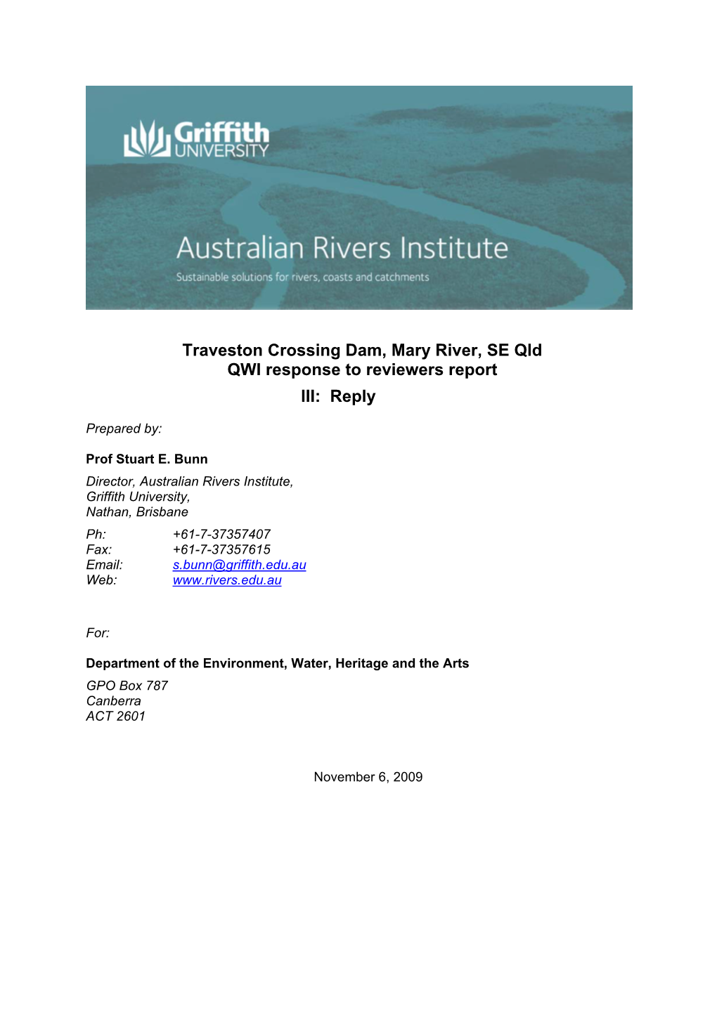 Traveston Crossing Dam, Mary River, SE Qld QWI Response to Reviewers Report III: Reply