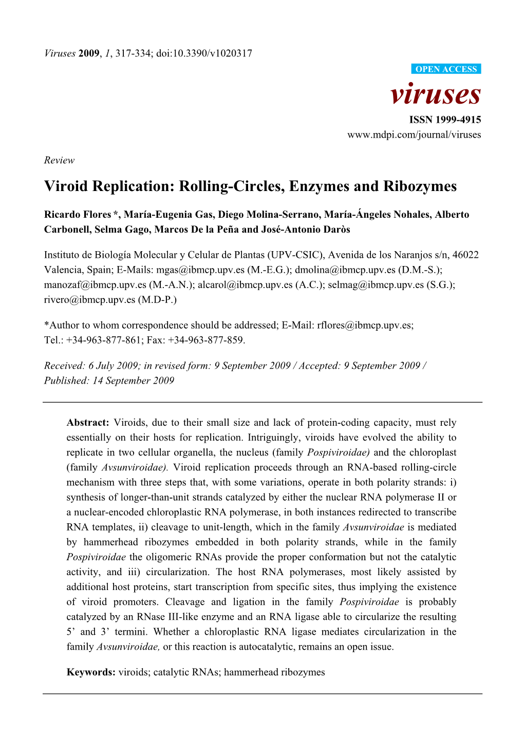 Viroid Replication: Rolling-Circles, Enzymes and Ribozymes