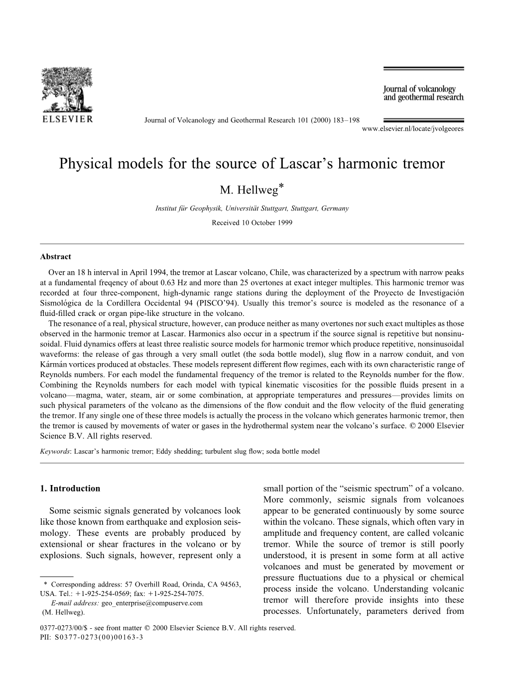 Physical Models for the Source of Lascar's Harmonic Tremor