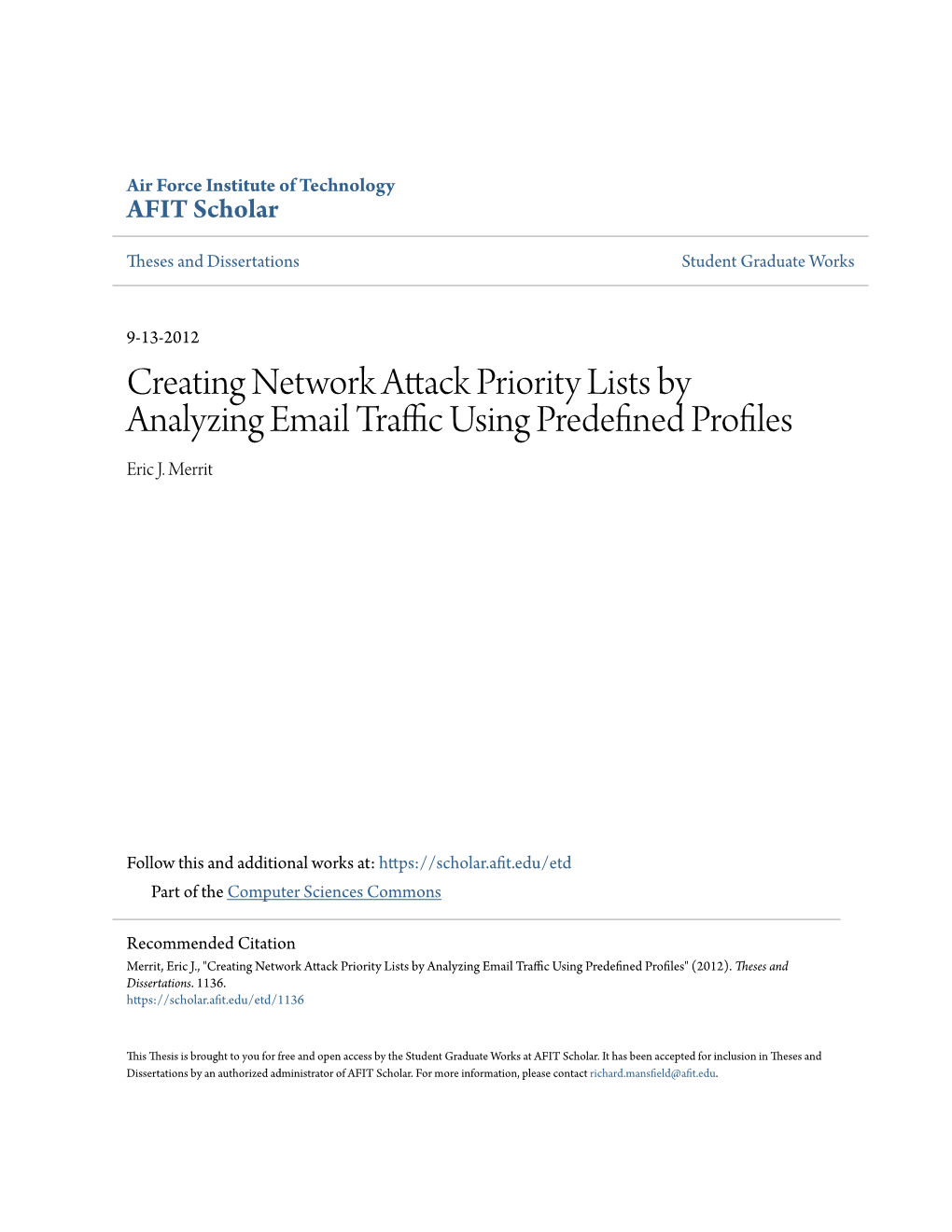 Creating Network Attack Priority Lists by Analyzing Email Trafficsin U G Predefined Rp Ofiles Eric J