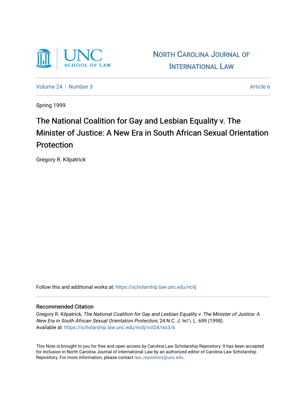 The National Coalition for Gay and Lesbian Equality V. the Minister of Justice: a New Era in South African Sexual Orientation Protection