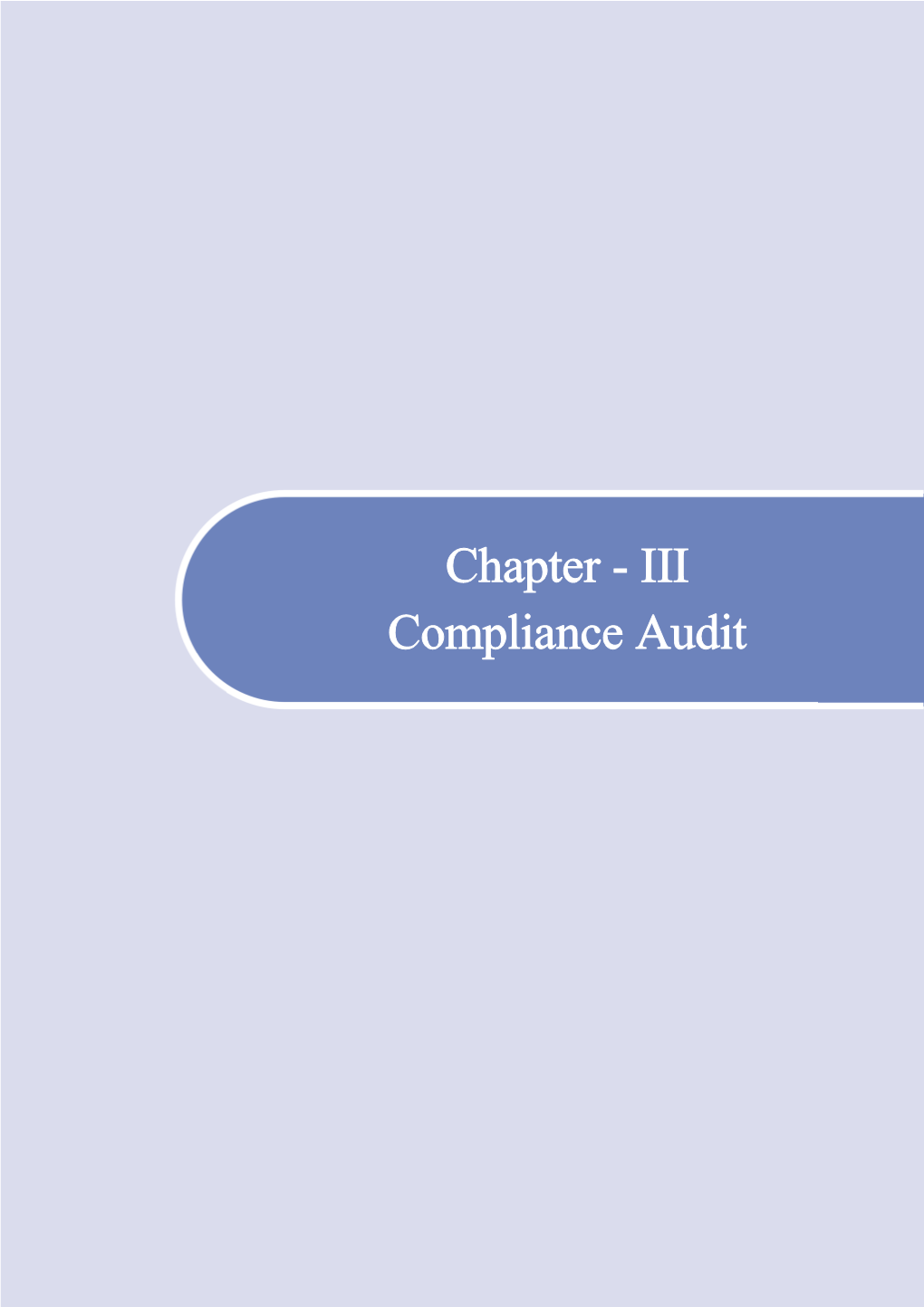 Chapter - III Compliance Audit