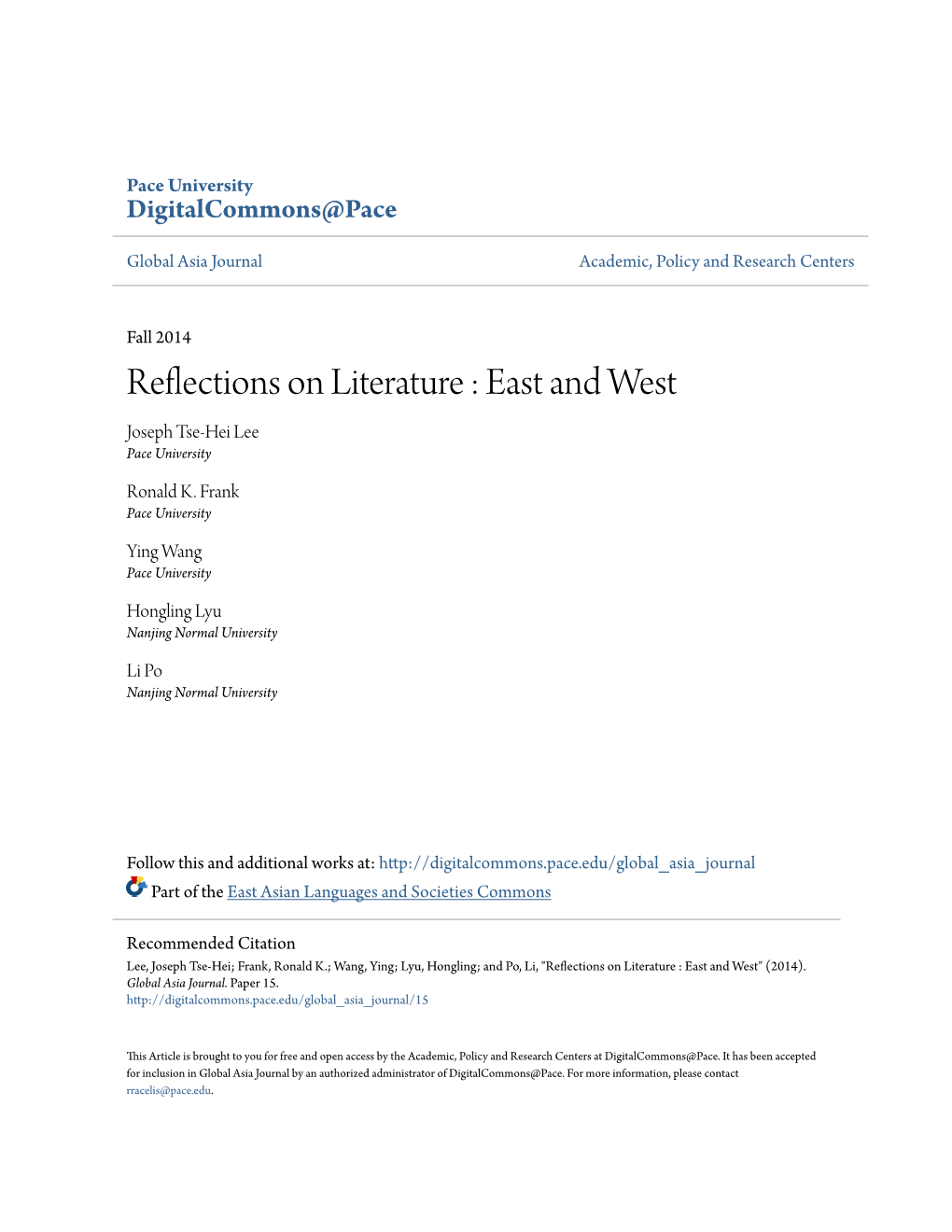 Reflections on Literature : East and West Joseph Tse-Hei Lee Pace University