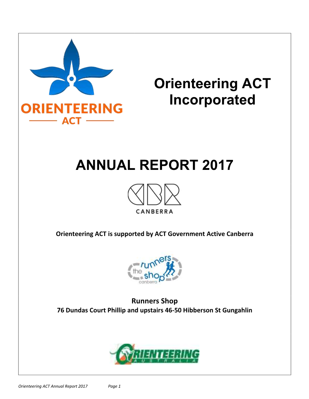 Orienteering ACT Incorporated ANNUAL REPORT 2017